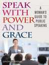 Cover image for Speak with Power and Grace